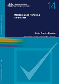 Designing and Managing an Intranet - Better Practice Checklist
