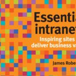 Get the definitive book on modern intranets