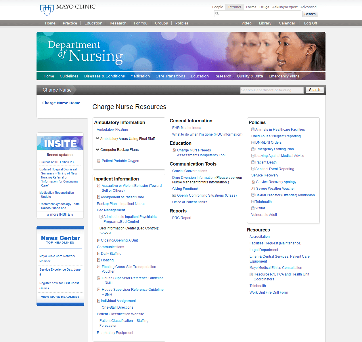 Mayo Clinic's nursing intranet has pages targeted to meet the very specific information needs of different roles. An extensive library of personas detailing these roles are integral to the ongoing success of the intranet. Screenshot appears courtesy of Mayo Clinic.