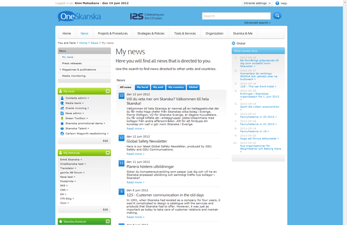 Personalisation on Skanska’s intranet delivers multi-language news based on location, unit and country. Global news also features. Screenshot appears courtesy of Skanska.